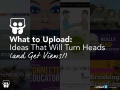 What to Upload to SlideShare